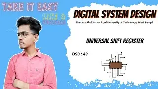 Universal Shift Register || Digital System Design | Makaut Semester Exam