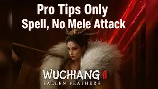 How to Beat Huang Yan (Mistress of the Night) – Cheese Guide | Wuchang Spellcaster Guide