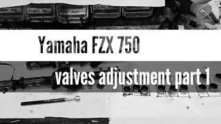  Yamaha FZX 750 Valve Clearance Adjustment &ndash; Measuring Clearances & Removing Camshafts | Part 1