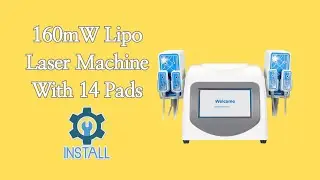 How to Install 160mW Laser Lipo Machine for Whole Body Contouring | WL-UU1401