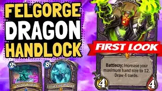 MORE DRAGONS WITH FELGORGE! Handlock is Back... and Good? | Descent of Dragons | Hearthstone