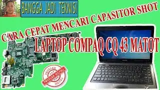 Memperbaiki Laptop Compaq CQ43 Mati Total / Repair Chicago_CP_HPC  Dead