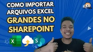 Como Importar Arquivos Excel com +20 mil Linhas para o SharePoint Sem Dor de Cabeça!