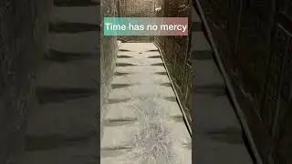 Time has no mercy