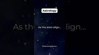 As the stars align #shorts #astrologyquotes #subscribe