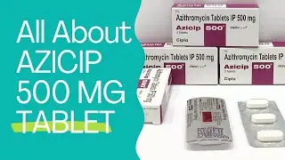 Azithromycin 500 Tablet Full Review | Uses, Dose, Side Effects, Precautions | Antibiotic | Hindi