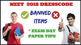 NEET 2019 DRESS CODE | NEET 2019 Exam Tips | ALLOWED & NOT ALLOWED IN EXAM CENTRE | BY Study Success