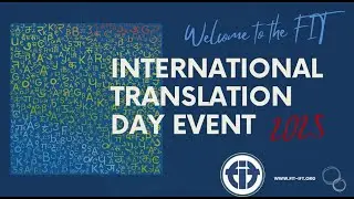 FIT International Translation Day Panel Discussion, 29 Sept 2025