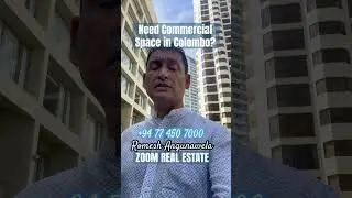 Need Commercial Space in Colombo ? #zoomrealestate #colombo #srilanka