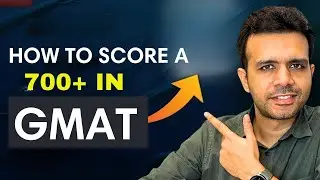 How to score a 700+ in GMAT #gmat