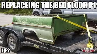 Full Bed Floor Replacement Part 1 | 1972 Ford F100 | Oscar Ep:2 | Ford Era