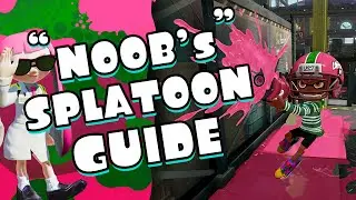 Beginner&rsquo;s Guide to Splatoon - Splatoon for Noobs Tips & Tricks w/ Nintendome