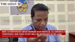 MMC to hike medical allowance; wet waste treatment plant planned at Sada