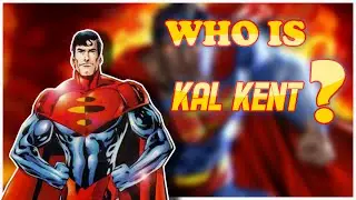Kal Kent Origins : The Superman of the 853rd century