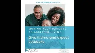 Moving a parent to assisted living - 5 strategies to ease the transition