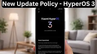 HyperOS 3 - New Update Policy For Two REDMI Devices