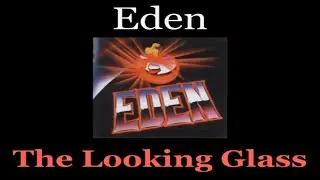 Eden - The Looking Glass - Lyrics - Tradu&ccedil;&atilde;o pt-BR