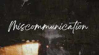 Tyrezxl - Miscommunication (Official Audio)