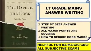 LT Grade English | The Rape of the Lock | Exam-Oriented Answer Writing | GDC GIC BA MA