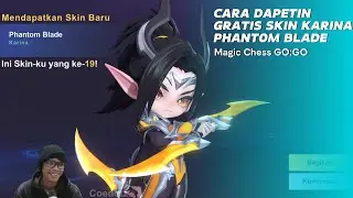 100% GRATIS! Tutorial Klaim Skin MCGG Karina Phantom Blade (Event Magic Chess Go:Go Terbaru) [4K]