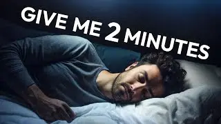 Give Me 2 Minutes. I&rsquo;ll Fix Your Sleep