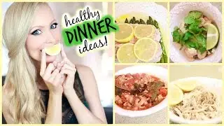 Healthy Dinner Ideas!