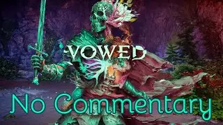 Avowed (Part 21)