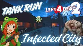 Left 4 Dead 2 - Tank Run - Experto - Infected City - Coop