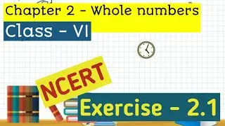 Exercise 2.1|Q1 to Q7|Chapter 2 - Whole numbers|Class 6|NCERT|CBSE