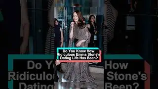 Do you know how ridiculous Emma Stone's dating life has been She gave up true love for money#fyp
