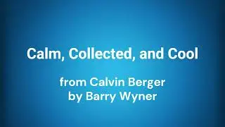 Calm, Collected, and Cool - Piano Accompaniment