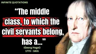 Georg  Hegel's Megical Quotes You Must know Before You Get Old | Infinite quotations |