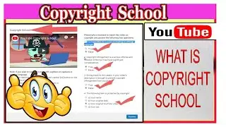YouTube COPYRIGHT School Kya Hai?? 🤔 What is YouTube COPYRIGHT School? | Full Information ✅🔥