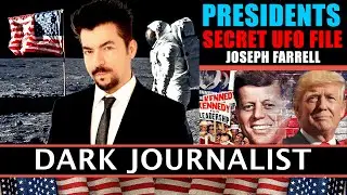 Dark Journalist & Joseph Farrell Presidents Secret UFO File Lockheed X-Tech Revealed