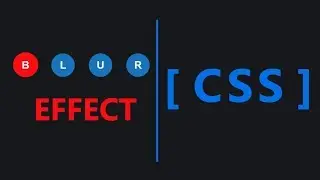 Blur Effect || PURE CSS TUTORIAL || Coding Branch