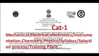 IGCAR 2021 CAT-1 MECHANICAL,ELECTRICAL,CIVIL,CHEMICAL,..../SELECTION PROCESS/SYLLABUS/TRAINING PLACE