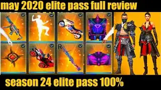 Free fire may 2020 elite pass full review | season 24 elite pass details
