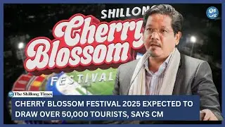 Cherry Blossom Festival 2025 expected to draw over 50,000 tourists, says CM