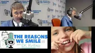 The Reasons We Smile With Dr. Kvitko Episode #455