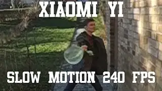 Xiaomi Yi - Slow Motion Test (240 fps)