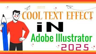 Effect on Text in Adobe Illustrator 2025