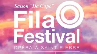 Filao Op&eacute;ra Festival - La Web Radio