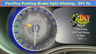 Chrysler Pacifica Parking Brake light blinking deactivated ALERT