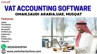 VAT Billing Accounting Software | GCC VAT System | Oman UAE Saudi Arabia | Complete Demo