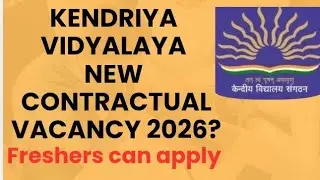 #KVS NEW CONTRACTUAL TEACHER VACANCY 2026#PGT,TGT,PRT,BALVATIKA, SPECIAL EDUCATOR,etc#education