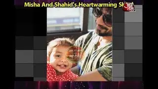 Bollywood News -  Shahid Kapoor's ADORABLE SHOT With Misha!
