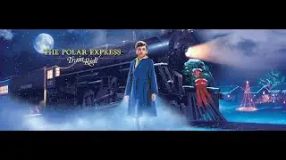 The Polar Express Experience 2023 HIGHLIGHT EDITION!