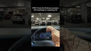 POV: Ford AU Falcon Owners Limi Bashing In A Parking Lot