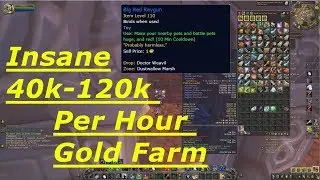 8.0.1 Insane 40k-120k/Hr Gold Farm