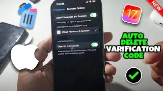 How to Automatically Delete Verification Codes in iPhone